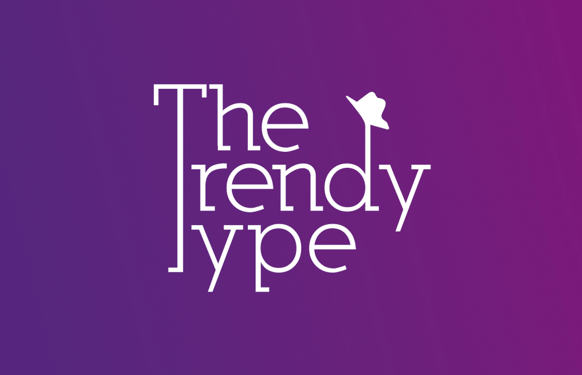 The Trendy Type